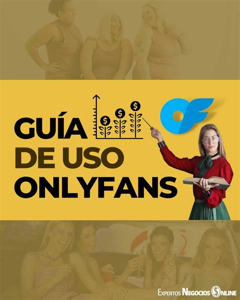 como crear contenido en onlyfans|Guía gratis para empezar en OnlyFans 2024